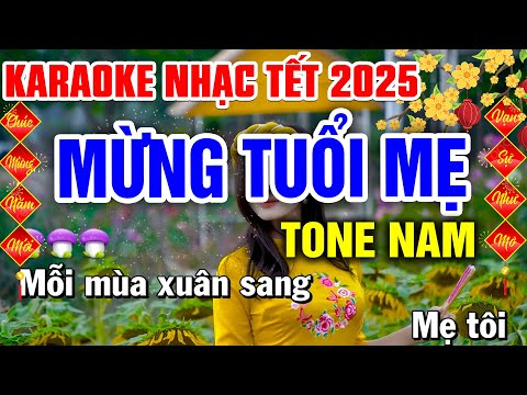 MỪNG TUỔI MẸ Karaoke Nhạc Tết 2025 Tone Nam | Bến Tình Karaoke