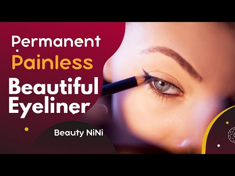 Permanent Painless Eyeliner LIVE Procedure  ✨ BEAUTIFUL EYELINER TATTOO✨Beauty NiNi✨#eyeliner#makeup