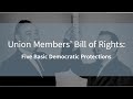Union Members' Rights and Responsibilities