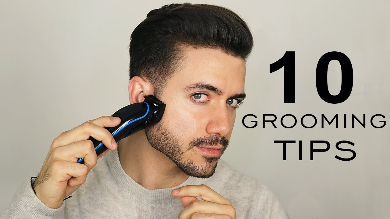 10 GROOMING TIPS EVERY MAN SHOULD KNOW - Men's Grooming Mistakes