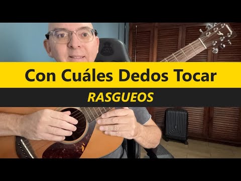 Cuáles DEDOS usar en RASGUEOS de Guitarra - Live