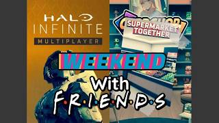 Playing Afew Games With Friends