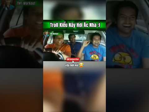 Troll Kiểu Này Hơi Ác Nha #shorts