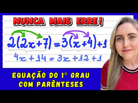 EQUAÇÃO DO 1º GRAU COM PARÊNTESES!EXPLICAÇÃO PROPRIEDADE DISTRIBUTIVA DA MULTIPLICAÇÃO/“CHUVEIRINHO”