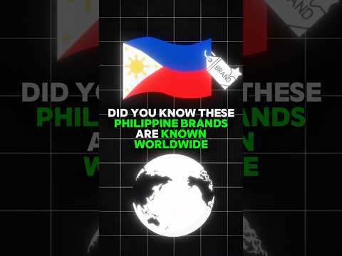 The Philippine Brands Known Worldwide?! 🇵🇭