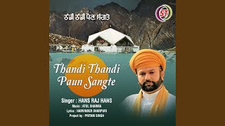 Thandi Thandi Paun Sangte (Panjabi)