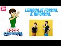 Uso del Lenguaje Formal e Informal