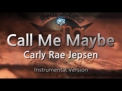 Carly Rae Jepsen-Call Me Maybe (MR/Inst.) (Karaoke Version)