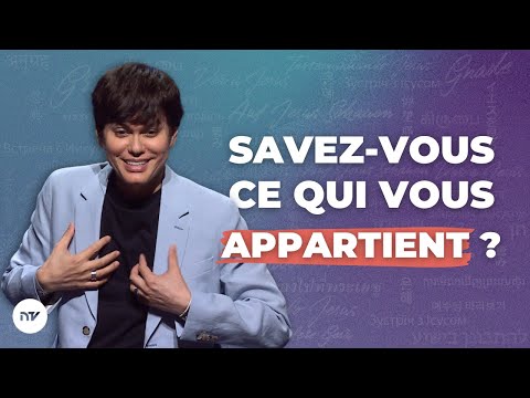 Réclamez ce qui vous appartient | Joseph Prince | New Creation TV Français