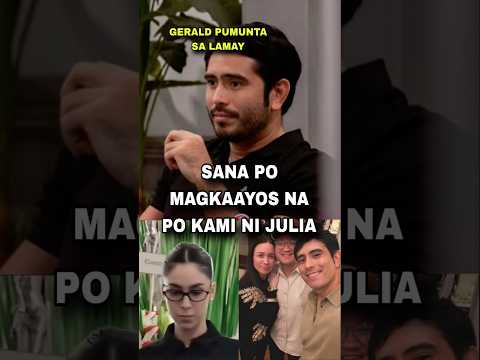 Gerald at Julia nagkita sa lamay #geraldanderson #juliabaretto #update #trending #fypviral #issue