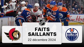 Sénateurs vs Oilers 22/12/24 | Faits saillants