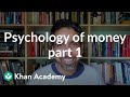 Understanding the Psychology of Money