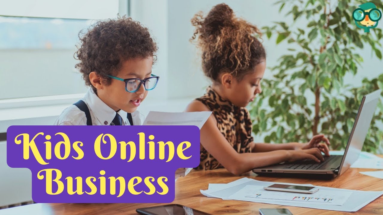 How to Start a Business as a Kid Online 2024