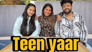 Teen yaar ॥A true friendship story ॥Riya Kaur ॥#dosti #riyakaur