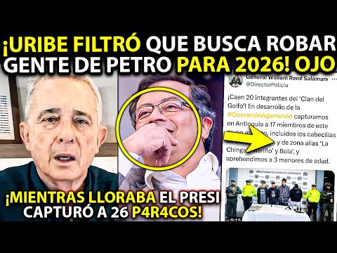 ¡Uribe en PÁNICO filtró que R0BARÁ gente de Petro para elecciones! Presidente capturó 26 parac0s