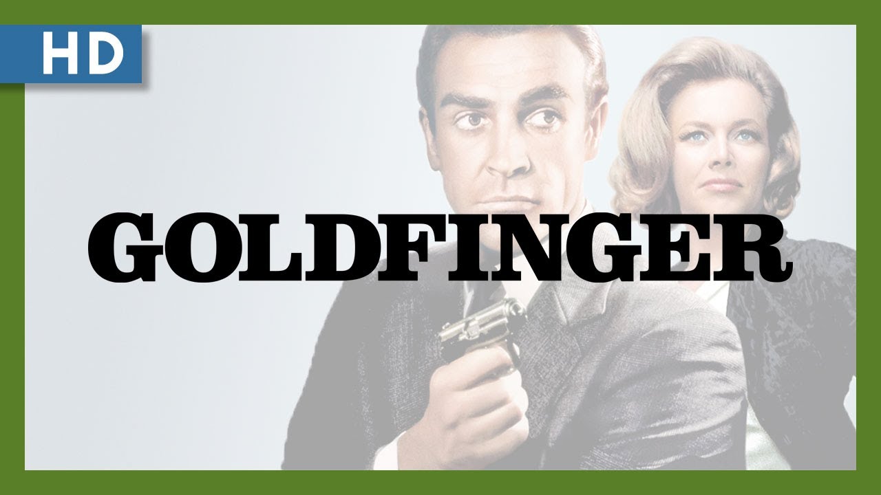 Goldfinger Miniature du trailer
