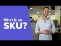 Understanding SKUs in Inventory Management