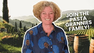 Become a member of Pasta Grannies!