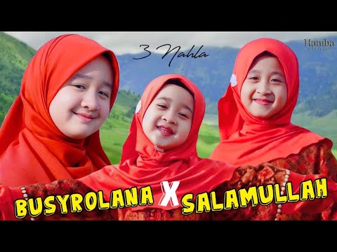 Busyrolana medley Salamullah - 3 Nahla (cover version)