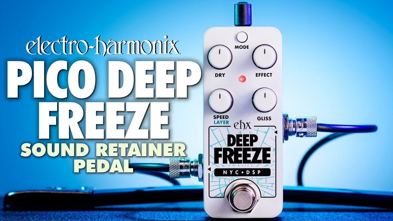 Electro Harmonix Pico Deep Freeze - Video