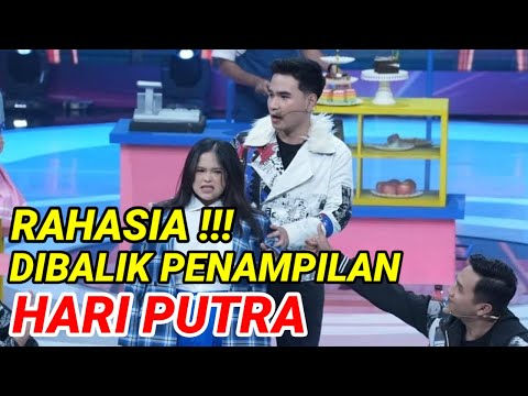 RAHASIA DIBALIK PENAMPILAN HARI PUTRA !?