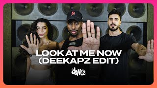 Look at Me Now (Deekapz Edit) - Chris Brown | FitDance (Coreografia)