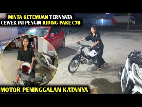 UNIK KETEMU CEWEK PAKAI C70 