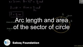 Arc length and area of the sector of circle