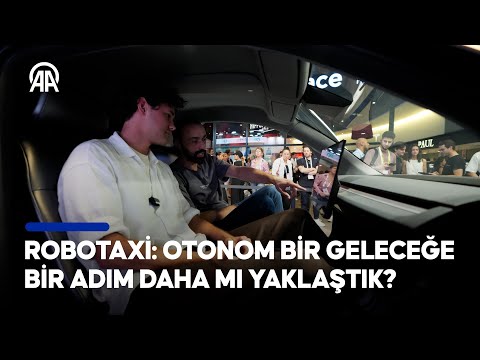 Robotaxi: Otonom bir geleceğe bir adım daha mı yaklaştık?