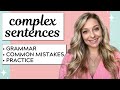 Understanding Complex Sentences and Conjunctions