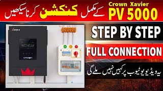 Complete Installation: Crown Xavier 4K IP21 PV5000 Hybrid Solar Inverter