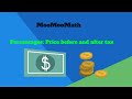 Sales Tax and Price Calculations