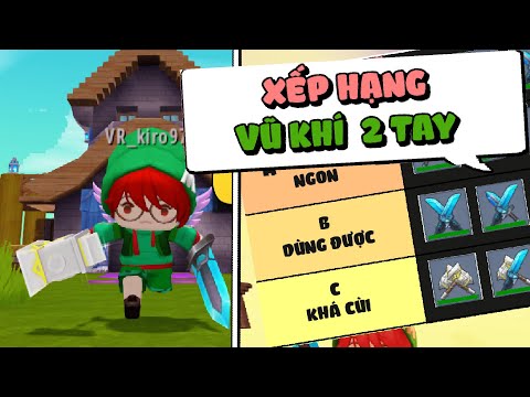 Bảng xếp hạng vũ khí trong sinh tồn Mini World