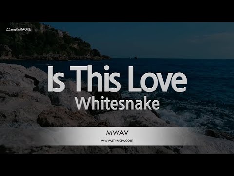 Whitesnake-Is This Love (Karaoke Version)