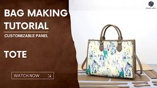 Customizable Panel Tote Making Tutorial | Babylon Leather Kit SYR24