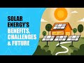 Solar Energy Concepts and Challenges