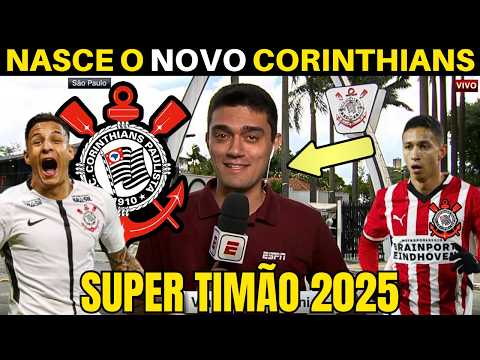 TIMÃO ASSUSTA A MÍDIA! CORINTHIANS SERÁ MAIS REFORÇADO PARA 2025.