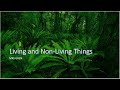 Characteristics and Processes of Living Things