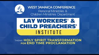 Lay Workers' & Child Preachers' Institute  || Opening  Service  || Wednesday, Aug 20, 2025