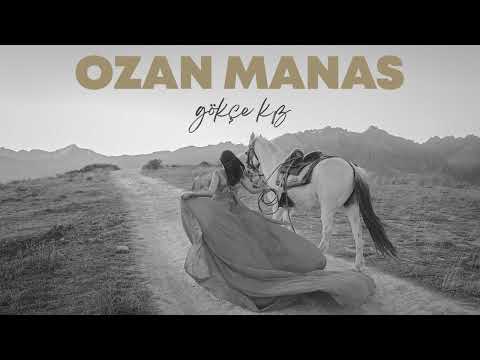 Ozan Manas - Gökçe Kız