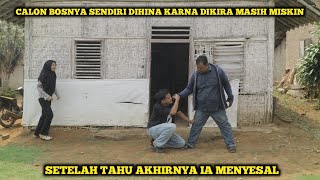 CALON BOSNYA SENDIRI DIHINA KARNA DIKIRA MASIH MISKIN, SETELAH TAHU AKHIRNYA IA MENYESAL