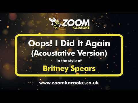 Acoustative Piano Karaoke – Oops! I Did It Again – Britney Spears (Original Female Key)