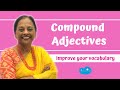 Understanding Compound Adjectives in Context