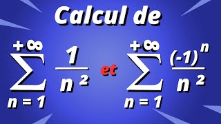 Somme des 1/n² et des (-1)^n/n²
