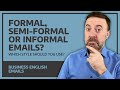 Formal and Informal Email Phrases