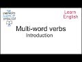 Understanding Phrasal and Prepositional Verbs