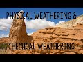 Distinguishing Physical and Chemical Weathering
