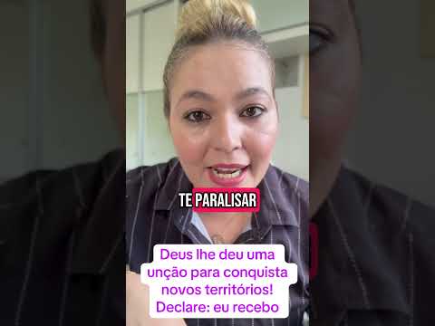 Deus  lhe deu uma unção para conquista novos territórios! Declare: eu recebo