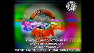  SANTO DOMINGO ACTION PARK Y LA FERIA MECÁNICA FRENTE A METALDON Y LA FERIA GANADERA EN EL MALECÓN 