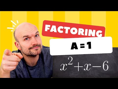 Factoring quadratics when a=1 (Let's Learn Factoring)